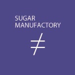 SUGARMANUFACTORY　PRODUCTS